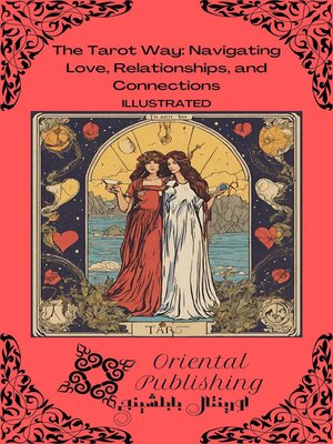 cover image of The Tarot Way Navigating Love, Relationships, and Connections